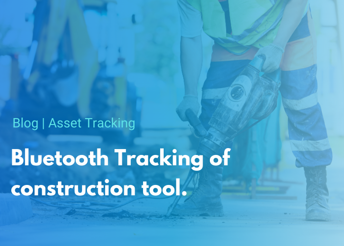 Construction tool tracking using Bluetooth, the Guide