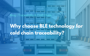 Why choose BLE technology for cold chain traceability